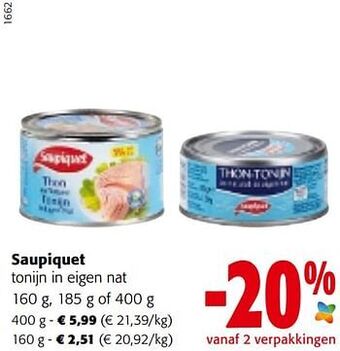 Colruyt Saupiquet tonijn in eigen nat aanbieding