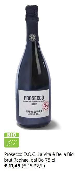 Colruyt Prosecco d.o.c. la vita è bella bio brut raphael dal bo aanbieding