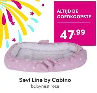 Baby & Tiener Sevi line by cabino babynest roze aanbieding