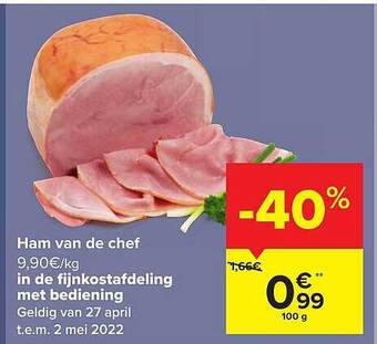 Carrefour Ham Van De Chef aanbieding
