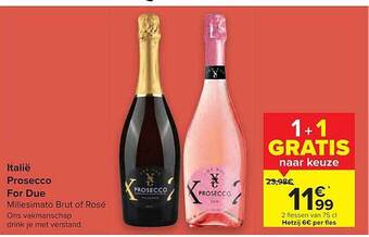 Carrefour Prosecco For Due aanbieding