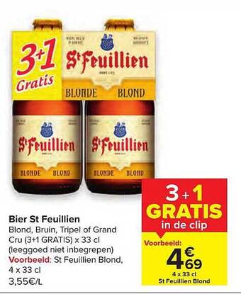 Carrefour Bier St Feuillien aanbieding