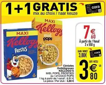 Cora Céréales ontbijtgranen kellogg’s miel pops, frosties ou - of coco pops aanbieding