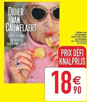Cora Didier van cauwelaert une vraie mère ou presque aanbieding
