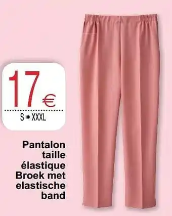 Cora Pantalon taille élastique broek met elastische band aanbieding