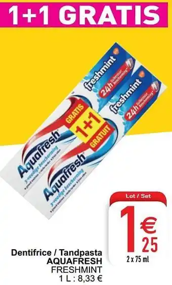 Cora Dentifrice - tandpasta aquafresh freshmint aanbieding