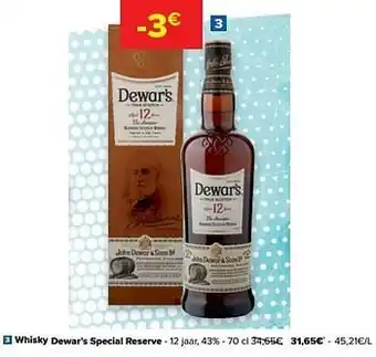Carrefour Whisky dewar`s special reserve aanbieding