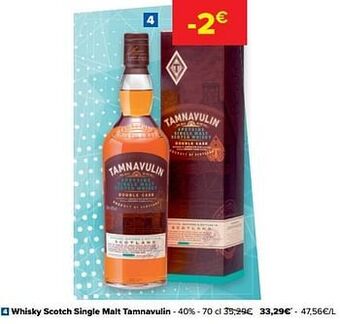Carrefour Whisky scotch single malt tamnavulin aanbieding