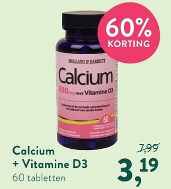 Holland & Barrett Calcium + vitamine d3 aanbieding