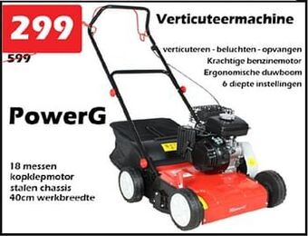 Powerg verticuteermachine