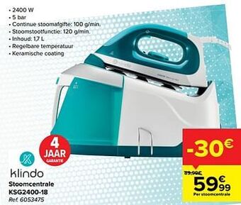 Carrefour Klindo stoomcentrale ksg2400-18 aanbieding