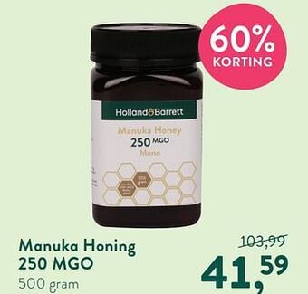 Holland & Barrett Manuka honing 250 mgo aanbieding