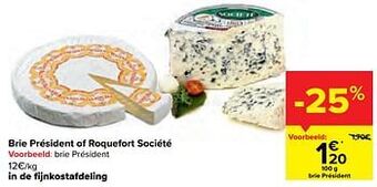 Carrefour Brie président aanbieding