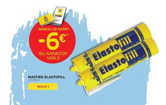 Brico Mastiek Elastofill aanbieding