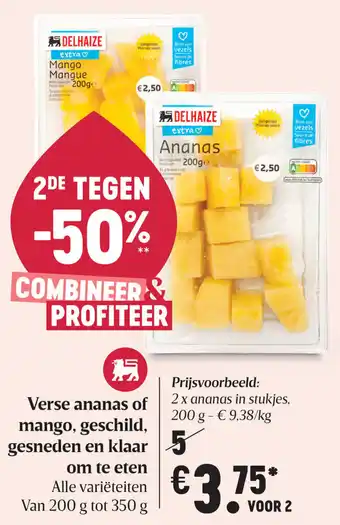Delhaize Verse ananas of mango, geschild, gesneden en klaar om te eten aanbieding