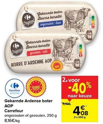 Carrefour Gekarnde ardense boter aop carrefour aanbieding