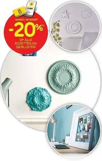Brico -20% op alle rozetten en sierlijsten aanbieding