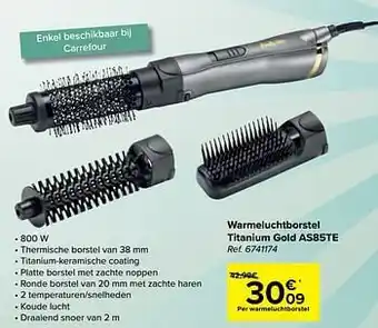 Carrefour Babyliss warmeluchtborstel titanium gold as85te aanbieding