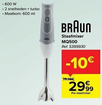 Carrefour Braun staafmixer mq500 aanbieding
