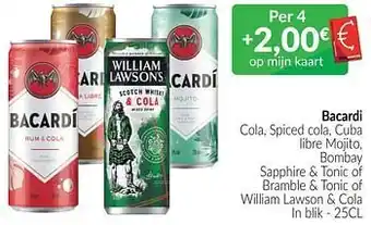 Intermarché Bacardi cola spiced cola cuba libre mojito bombay sapphire + tonic of bramble + tonic of william lawson + cola aanbieding