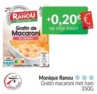 Intermarché Monique ranou gratin macaroni met ham aanbieding
