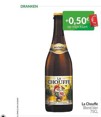 Intermarché La Chouffe Blond Bier aanbieding