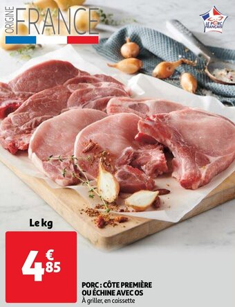 Auchan Porc: Cote Premiere Ou Echine Avec OS aanbieding