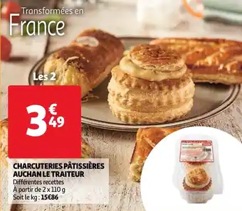Auchan Charcuteries Patissieres Auchan Le Traiteur aanbieding