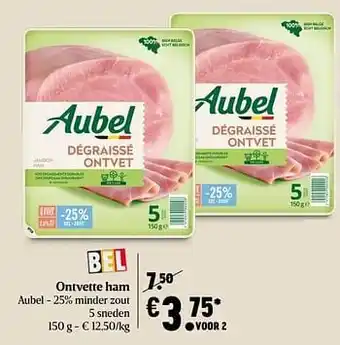 Delhaize Ontvette ham aubel aanbieding