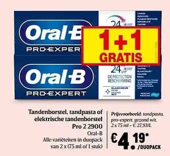 Delhaize Oral-b tandpasta, pro-expert, gezond wit aanbieding