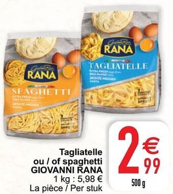 Cora Tagliatelle ou - of spaghetti giovanni rana aanbieding