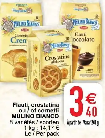Cora Flauti crostatina ou - of cornetti mulino bianco aanbieding