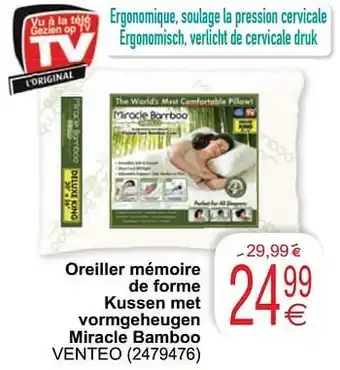 Cora Oreiller mémoire de forme kussen met vormgeheugen miracle bamboo venteo aanbieding