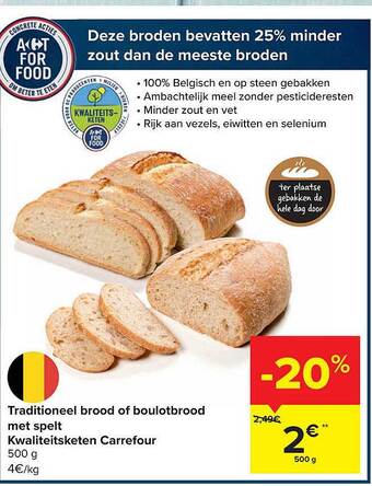 Carrefour Traditioneel Brood Of Boulotbrood Met Spelt aanbieding