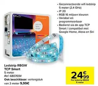 Carrefour Ledstrip rbgw tcp smart aanbieding