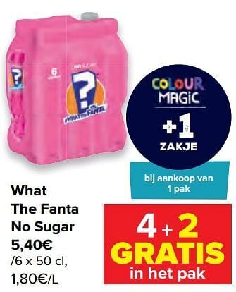 Carrefour What the fanta no sugar aanbieding