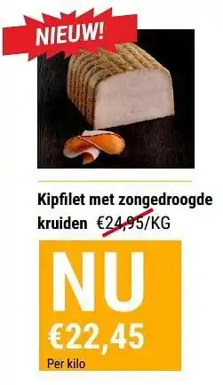 Budgetslager Kipfilet met zongedroogde kruiden aanbieding