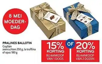Alvo Pralines ballotin guylian 15% korting bij aankoop van 1 doos of 20% korting bij aankoop van 2 dozen aanbieding