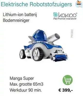 Kokido elektrische robotstofzuigers manga super