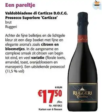 Colruyt Valdobbiadene di cartizze d.o.c.g. prosecco superiore cartizze brut ruggeri aanbieding