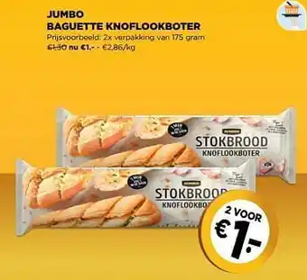 Jumbo baguette knoflookboter