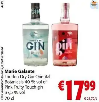 Colruyt Marie galante london dry gin oriental botanicals of pink fruity touch gin aanbieding