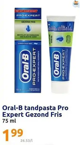 Action Oral-b tandpasta pro expert gezond fris aanbieding