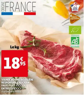 Auchan Viande Bovine Bio Filiere Responsable Auchan: Faux-Filet ou Entrecote aanbieding