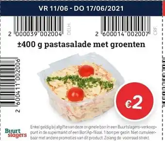 Buurtslagers Pastasalade met groenten 400g aanbieding