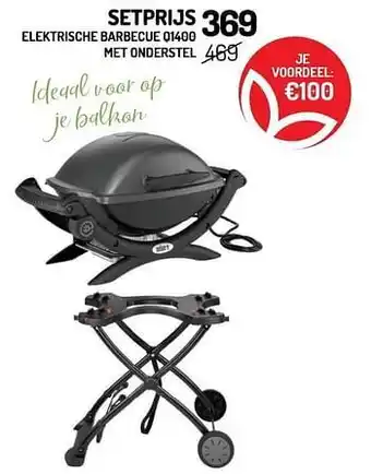 Oh Green Weber elektrische barbecue q1400 met onderstel aanbieding