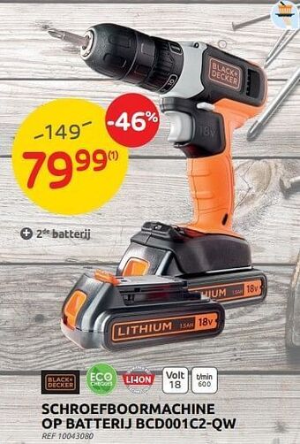 Brico Black + decker schroefboormachine op batterij bcd001c2-qw aanbieding