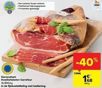 Carrefour Serranoham kwaliteitsketen carrefour aanbieding