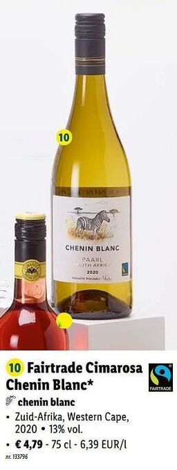 Lidl Fairtrade cimarosa chenin blanc chenin blanc aanbieding