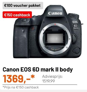 Kamera Express Canon EOS 6D mark II body aanbieding
